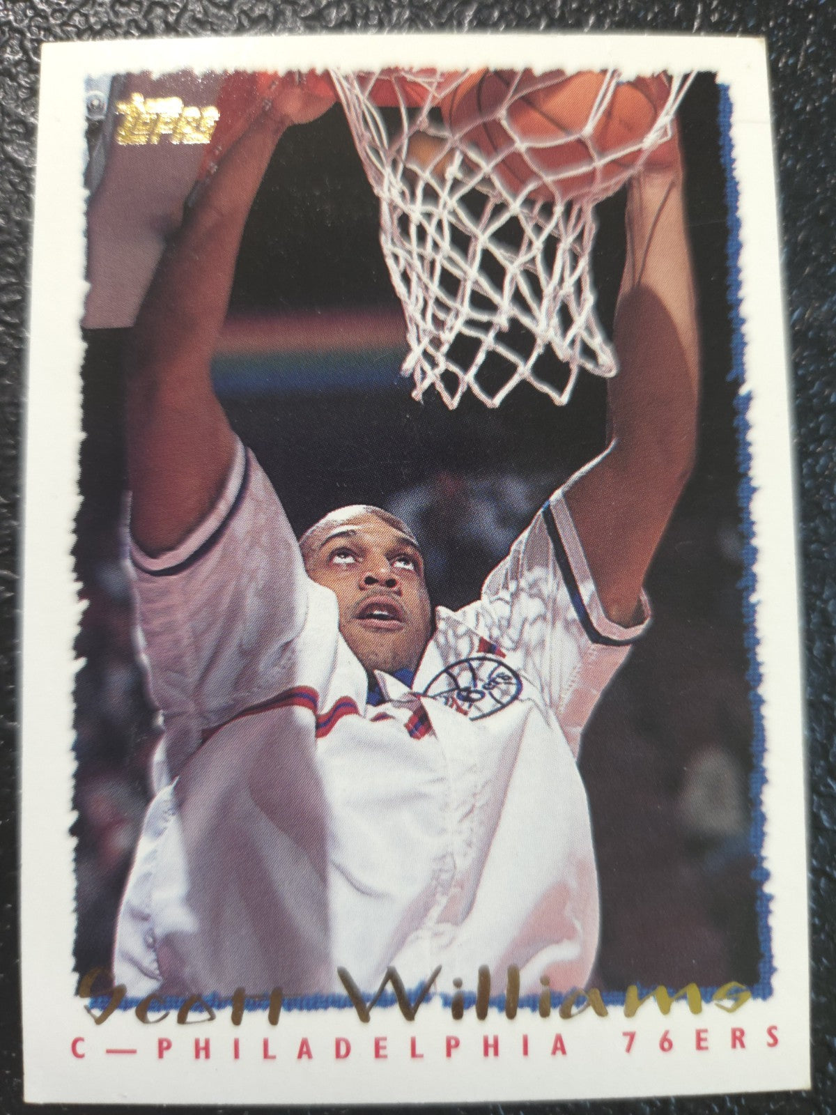 NBA - Scott Williams - 1994-95 Topps - #242 - Philadelphia 76ers - NM