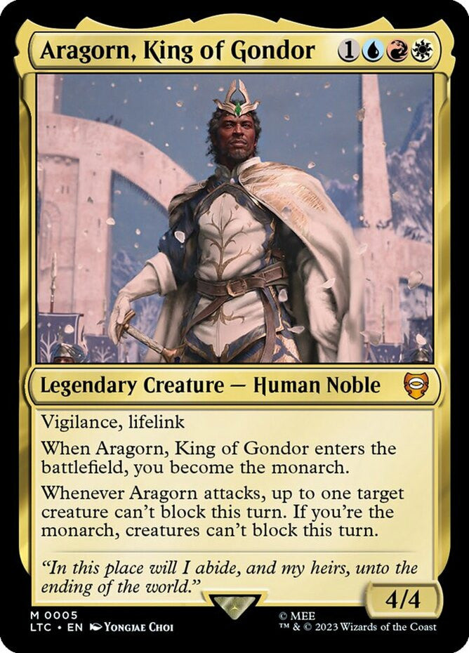 Aragorn, King of Gondor Commander: the Lord of the Rings: Tales of Middle-Earth