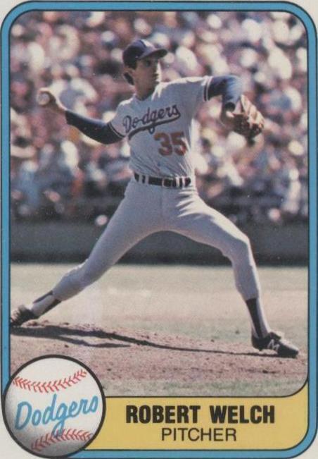 MLB - 1981 Fleer - Bob Welch - #120 "Robert" on Back - LOS ANGELES DODGERS - NM